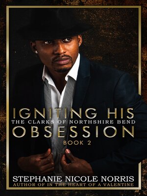 cover image of Igniting His Obsession